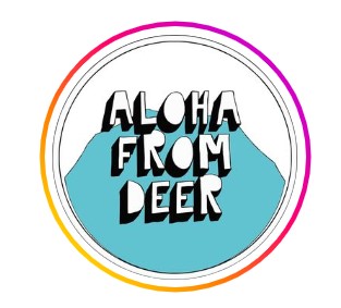 Aloha from deeer